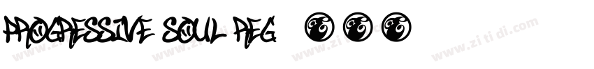 PROGRESSIVE SOUL Reg字体转换